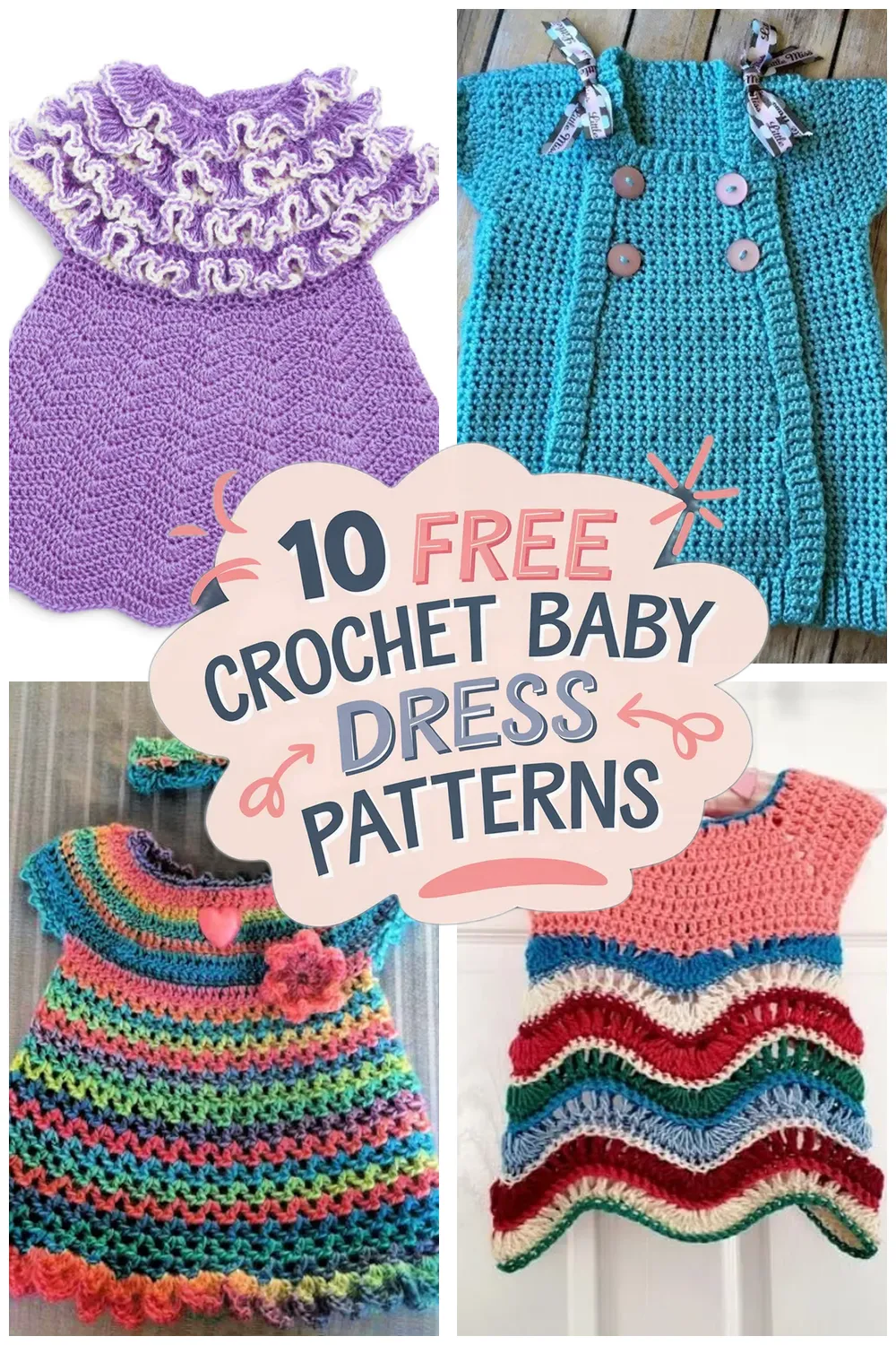 10 Free Crochet Baby Dress Patterns: Adorable Baby Frock Patterns You