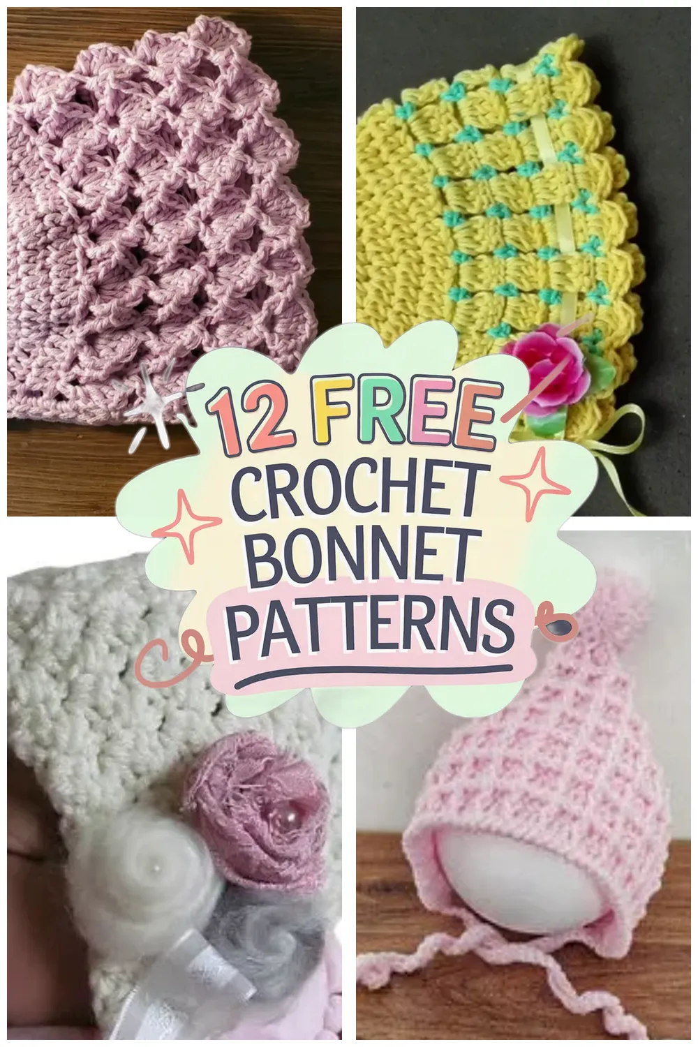 12 Free Crochet Bonnet Patterns: Adorable Designs for Every Skill Level!