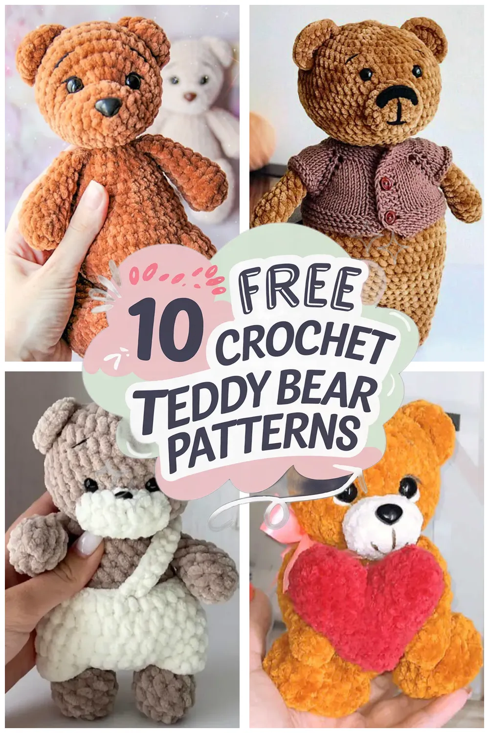 10 Free Teddy Bear Crochet Patterns: Adorable Bear Patterns Free for Every Skill Level!